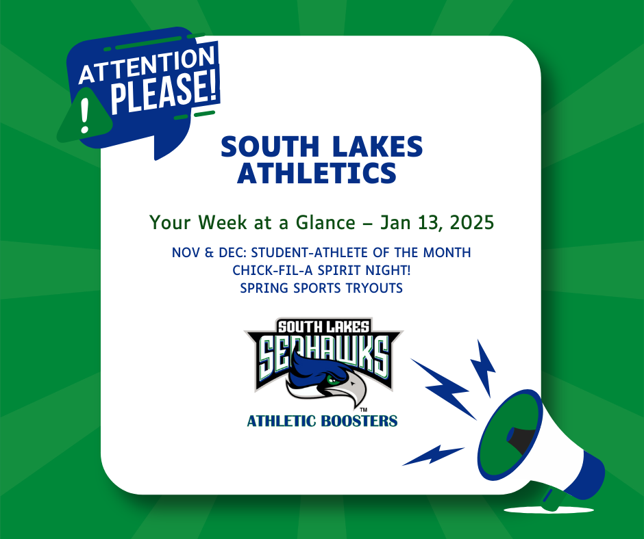 All About Athletics @ South Lakes Week of January 13, 2025